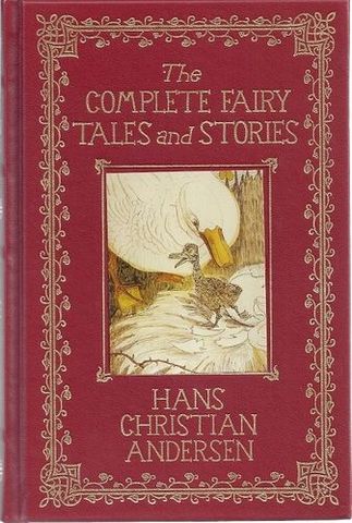 The complete Fairy Tales and Stories of Hans Christian Andersen