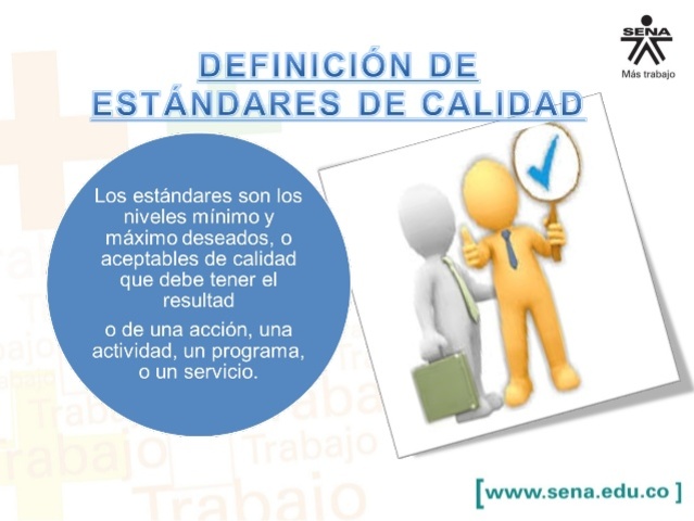 Estandares de calidad