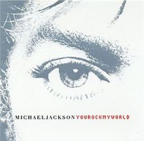 YOU ROCK MY WORLD - MICHAEL JACKSON