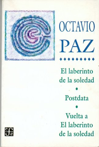 Laberinto de la Soledad de Octavio Paz