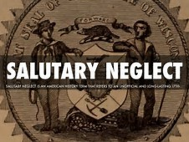 Salutary Neglect