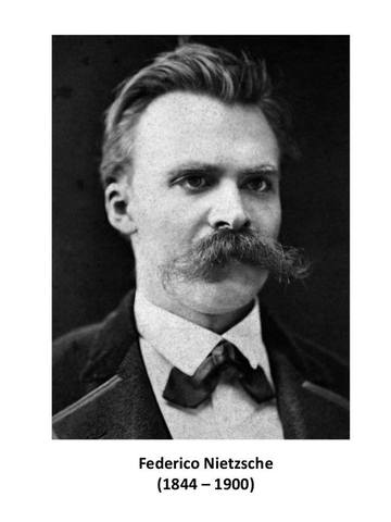 Friedrich Nietzsche (1844-1900)