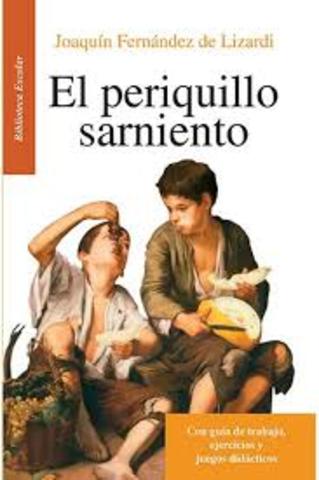 Siglo XIII. El Periquillo Sarniento.