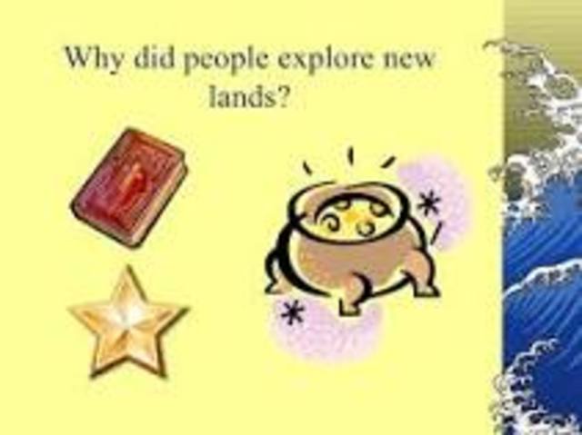 god gold and glory were the three main reasons for exploration