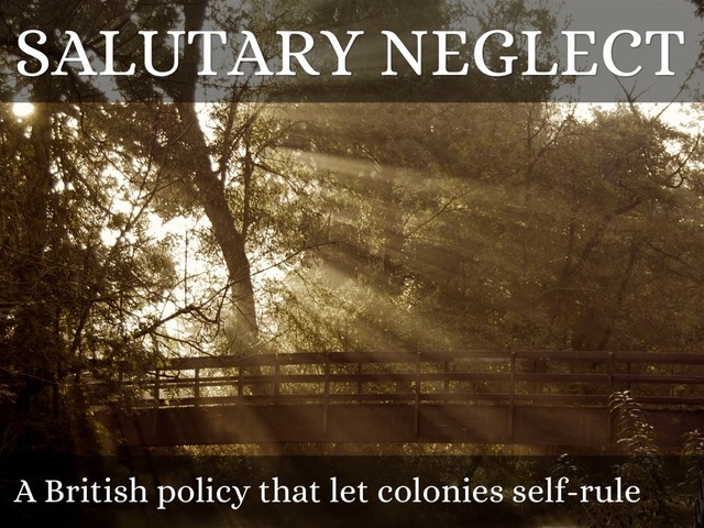 Salutary Neglect