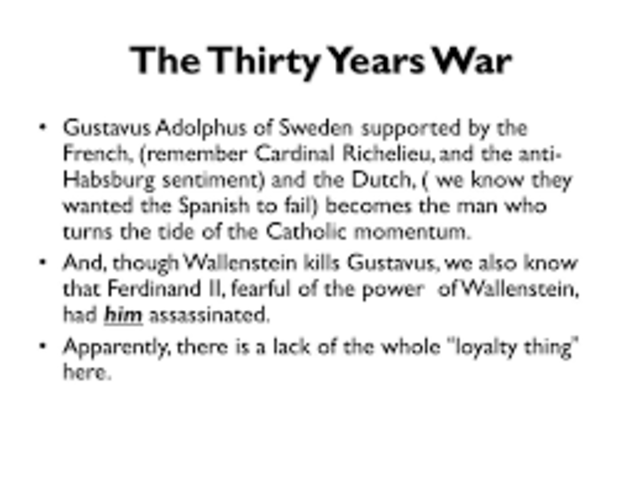Ferdinand II got France involved in Thirty Years’ War