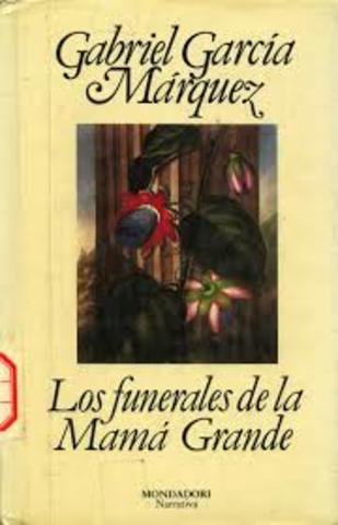 LOS FUNERALES DE LA MAMÁ GRANDE