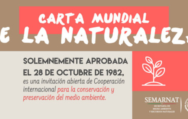 Proclamación de la "Carta de la Naciones Unidas para la Naturaleza"
