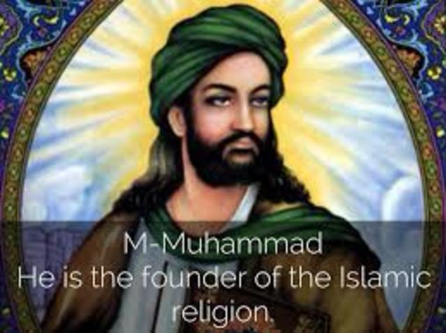 Muhammad began the Islamic religion