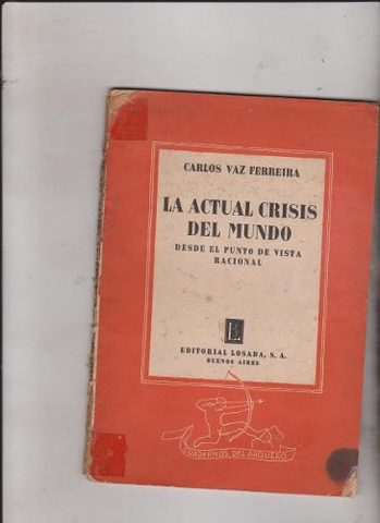 La actual crisis del mundo