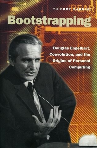 "Bootstrapping: Douglas Engelbart".