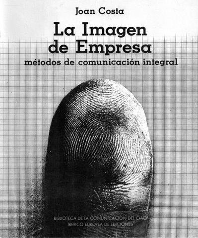 Libro: La Imagen de la Empresa por Joan Costa