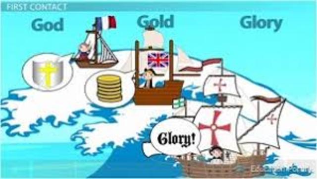 Gold,God, and Glory were the three main reason for exploration.