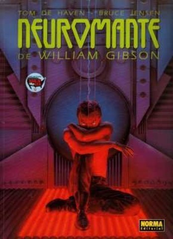 William Gibson publica “Neuromante”, y define la palabra “ciberespacio”