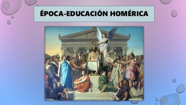 LA EDUCACIÓN HOMÉRICA EN LA “ILÍADA”