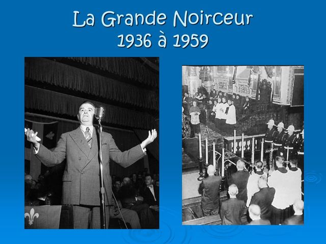 La Grande Noirceur