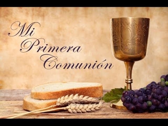 MI PRIMERA COMUNION