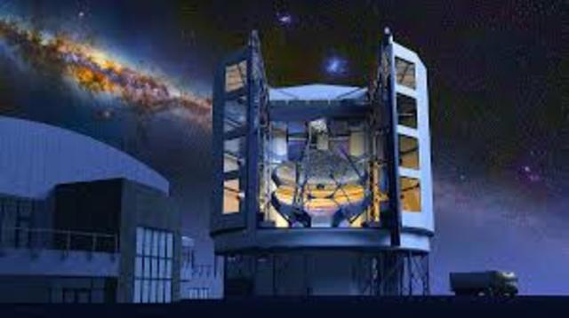 The Giant Magellan Telescope is scheduled to have been completed.