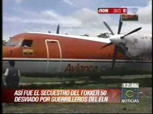 ELN: secuestro del avión Fokker de Avianca.