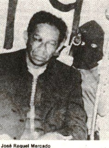 M19: Secuestro y Asesinato de José Raquel Mercado.