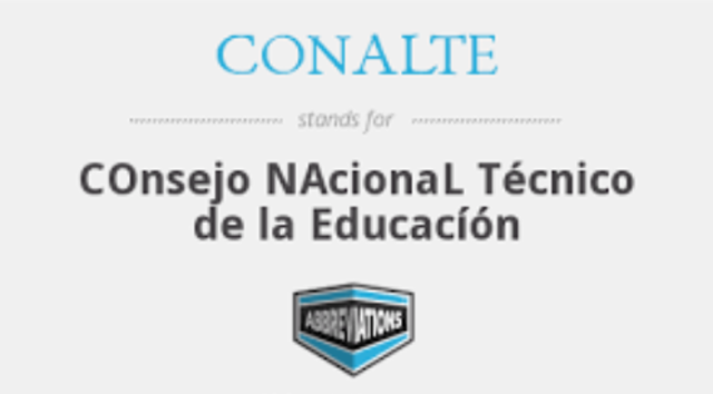 CONSEJO NACIONAL TÉCNICO DE LA EDUCACIÓN (CONALTE)