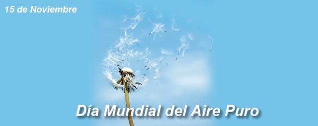Día Mundial del Aire Puro.      http://www.sustentartv.com/wp-content/uploads/2015/11/aire-puro.jpg