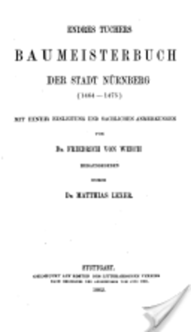 Endres Tucher: Stadtbaumeister von Nürnberg