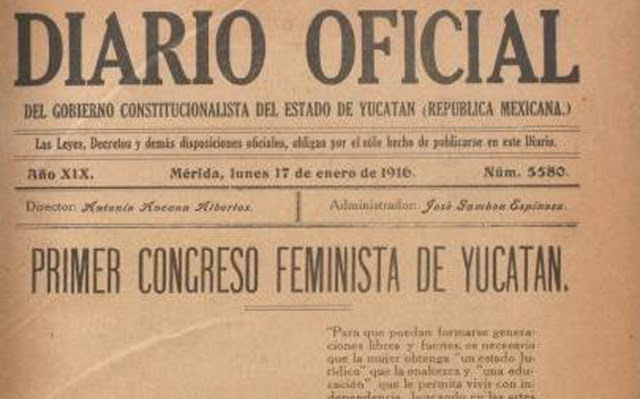 Alvarado organiza el primer congreso feminista.