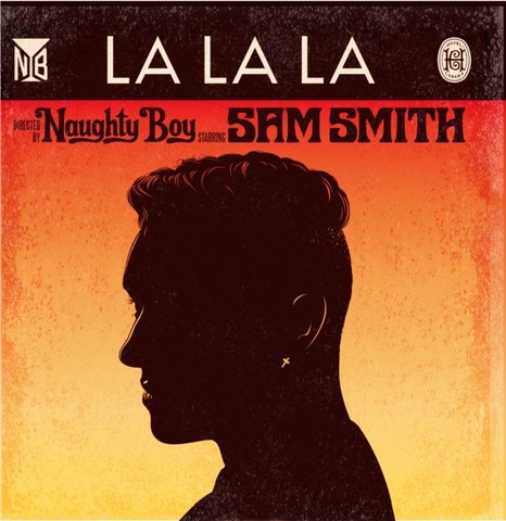 «La La La» (Naughty Boy featuring Sam Smith)