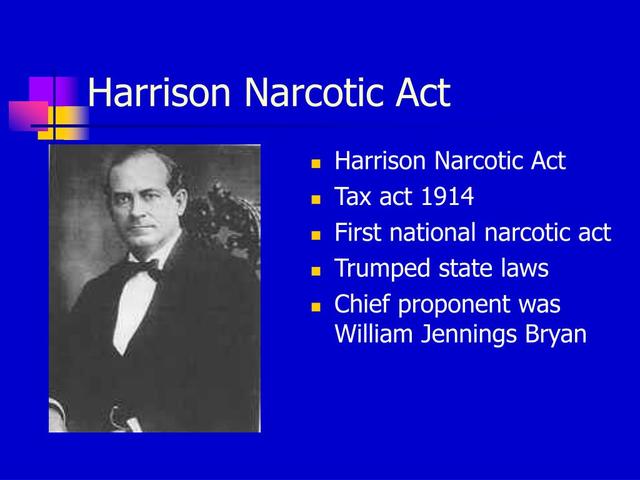 The Harrison Narcotic Act