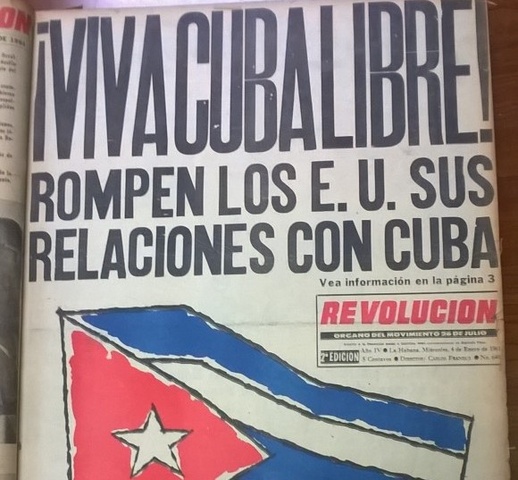 Estados Unidos rompe relaciones diplomáticas con Cuba