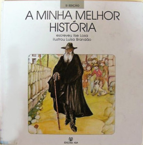 A minha melhor história