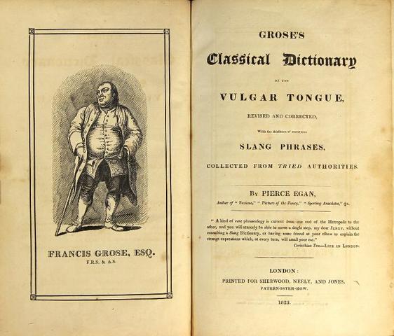 Classical Dictionary of the Vulgar Tongue