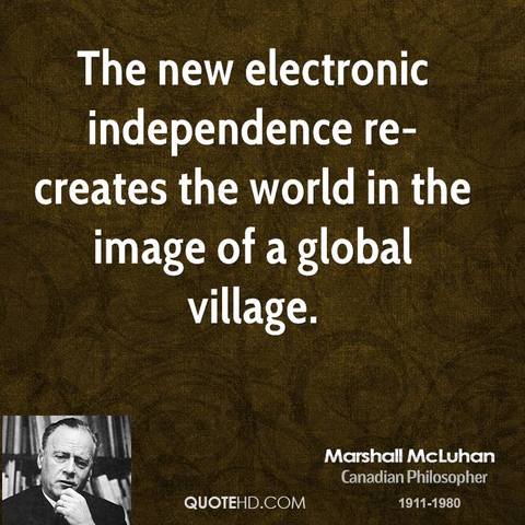 The Global Village - Marshall McLuhan