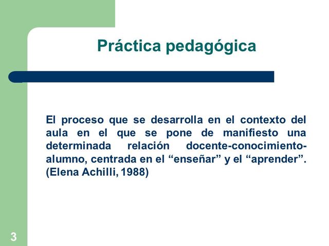 Aprendizaje y Práctica pedagógica