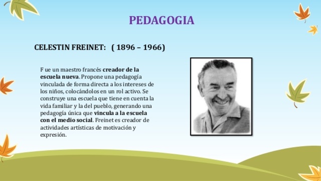 CELESTIN FREINET (1896-1966):