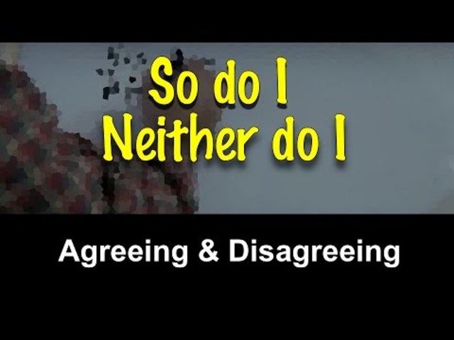 Short answers with So do I