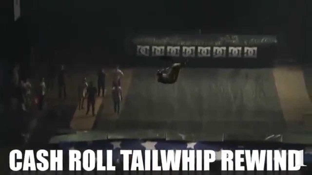 cash roll tailwhip rewind