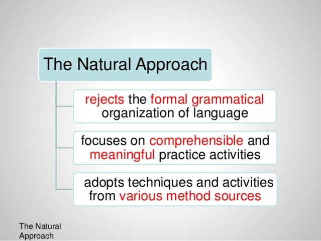 Natural Approach I