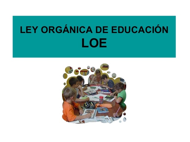 Ley Orgánica de Educación 2/2006