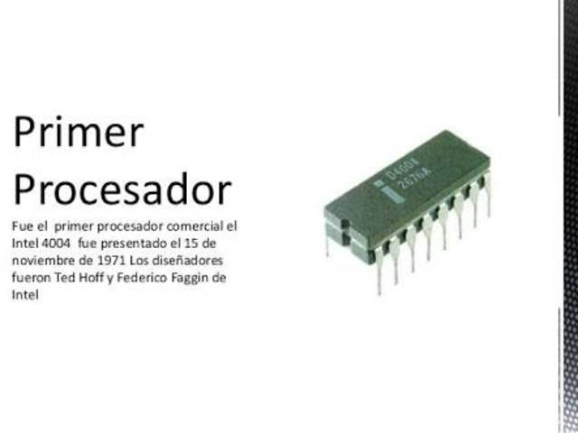 EL PRIMER PROCESADOR