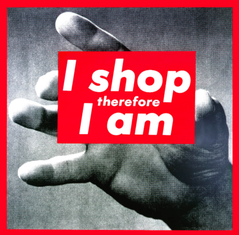 I Shop, Therefore, I am, Barbara Krueger