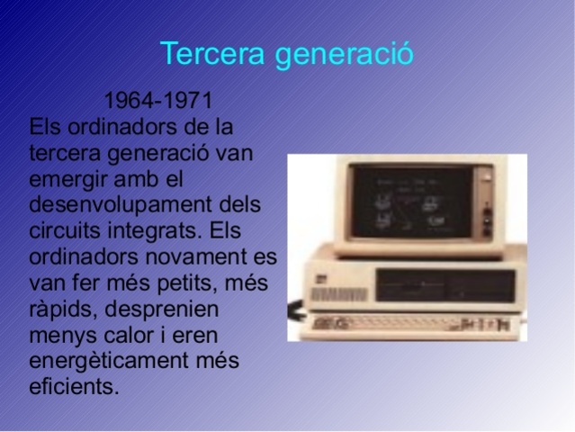 Xips: 3ª generació d’ordinadors