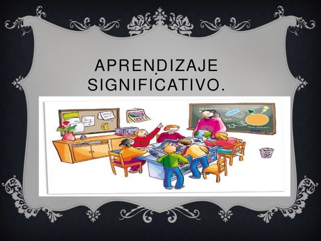 TEORÍAS DE APRENDIZAJE SIGNIFICATIVO