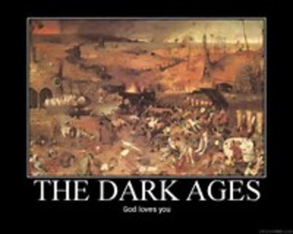 The Dark Ages