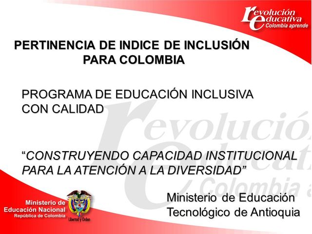 la implementación del Índice de Educación Inclusiva en Educación Básica y Media