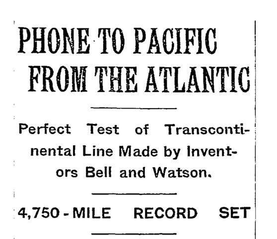 First Transcontinental Telephone Call