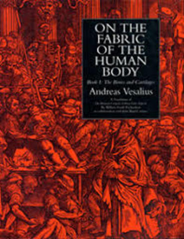 Andreas Vaslius published "On the fabric of the human body"
