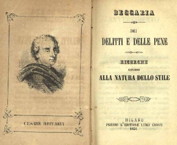 Cesare Beccaria published On Crimes and Punishments.