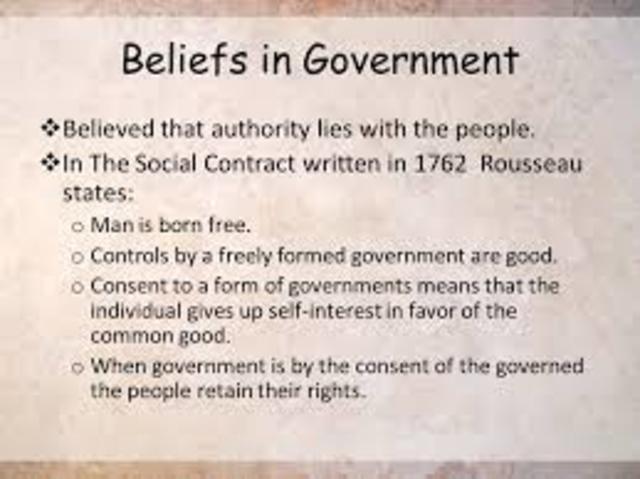Jean Jacques Rousseau wrote The Social Contract – free individuals create a society and government